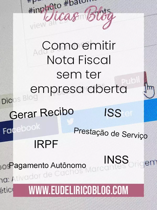 Como emitir Nota Fiscal por serviço prestado sem ter empresa aberta