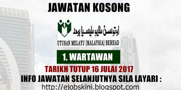 Jawatan Kosong Utusan Melayu (Malaysia) Berhad - 16 Julai 2017