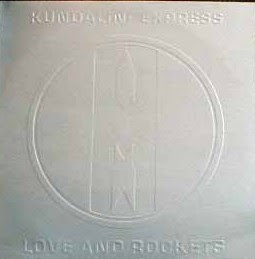 EXTENDED REMIXES: LOVE AND ROCKETS  KUNDALINI EXPRESS
