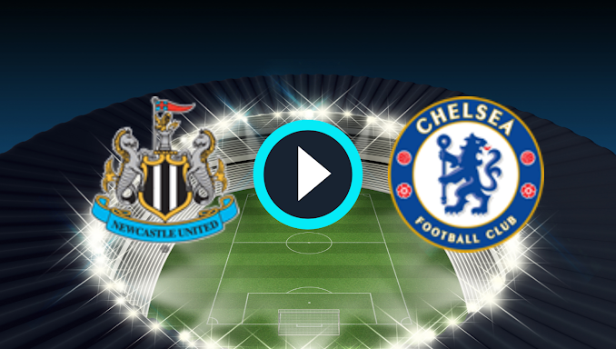 Watch Newcastle United vs Chelsea