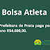 Bolsa atleta: Prefeitura de Prata paga por ano R$4.600,00.