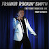 Frankie Rockin' Smith - "They Don't Make Em Like That No More"