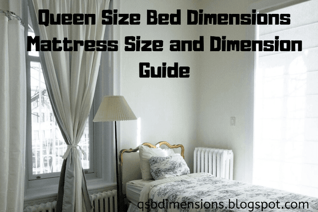 Queen Size Bed Dimensions - Mattress Size and Dimension Guide