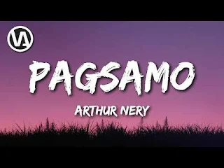 Pagsamo Lyrics In English + Translation - Arthur Nery