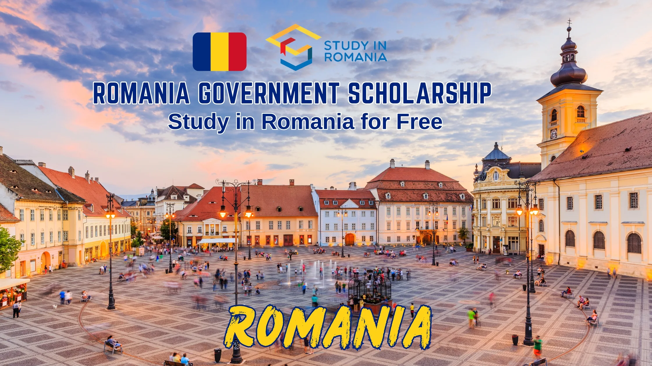 Romania Government Scholarship 2024 | Study in Romania for Free