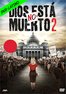 DIOS NO ESTA MUERTO 2 – GOD’S NOT DEAD 2 – DVD-5 – R1 – DUAL LATINO – 2016 – (VIP)