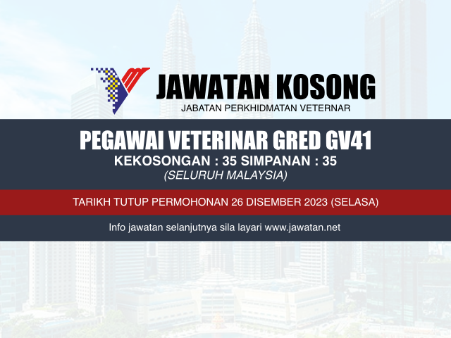 Jawatan Kosong Jabatan Perkhidmatan Veterinar 2024