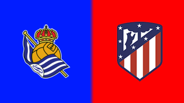 مشاهدة مباراة أتلتيكو مدريد ضد ريال سوسيداد اليوم بث مباشر في الدوري الاسباني 28‏/05‏/2023