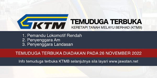 Temuduga Terbuka KTMB November 2022