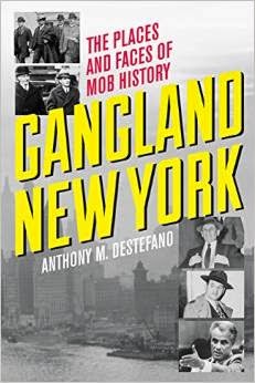 Gangland-New-York-The-Places-and-Faces-of-Mob-History