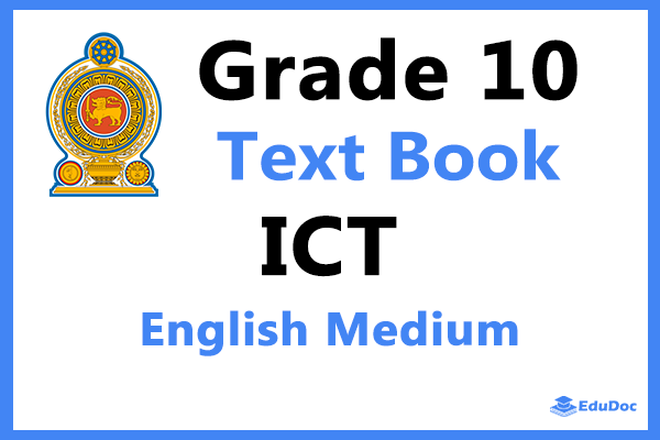 Grade 10 Information and Communication Technology (ICT) Textbook English Medium