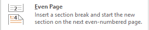 Perintah Even Page section breaks untuk memulai bagian baru di halaman bernomor genap berikutnya dalam dokumen Word