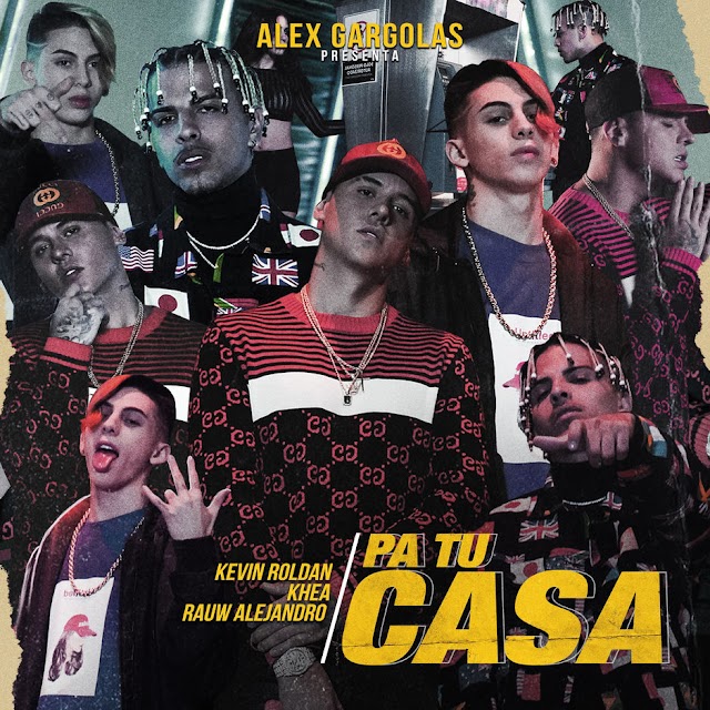 Kevin Roldán, Rauw Alejandro & Khea - Pa Tu Casa (Single) [iTunes Plus AAC M4A]