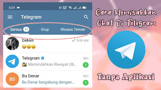 Cara Memisahkan Chat Di Telegram