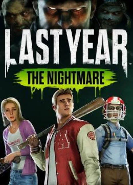 Last Year The Nightmare Free Download