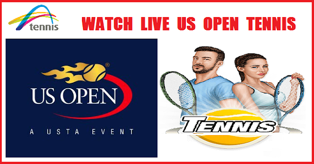 How to Watch US Open Tennis Live