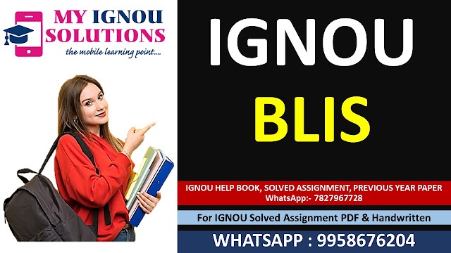 IGNOU BLIS Solved Assignment 2023-24 – Bachelor’s Degree Programme and Information Science