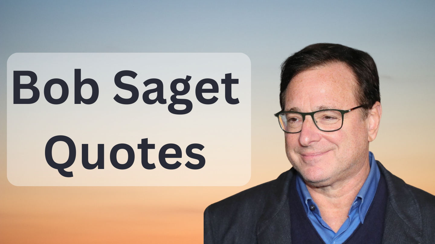 Bob Saget Quotes