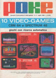 Poke. Mensile di informatica e video-games 4 - Luglio & Agosto 1985 | PDF HQ | Mensile | Computer | Programmazione | Commodore | Videogiochi
Numero volumi : 30
Poke è una rivista/raccolta di giochi su cassetta per C64 e ZX Spectrum.