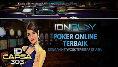 IDNPLAY SITUS JUDI IDN POKER ONLINE TERAMAN