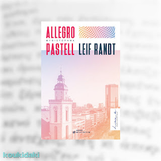 Allegro Pastell, Leif Randt