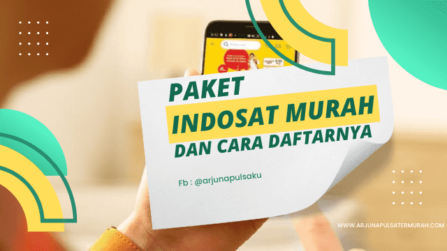 Paket Internet Indosat Murah - ArjunaPulsa