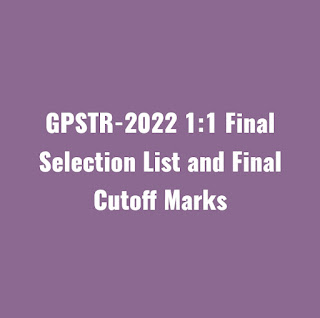 GPSTR Final Selection List 2022