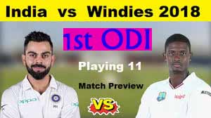 India vs west indies 1st ODI ,playing 11 , and live cricket match