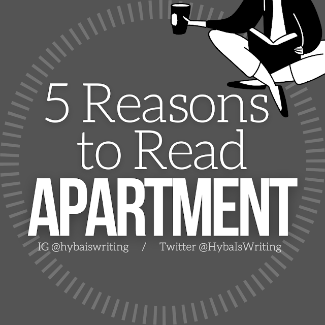 Five reasons to read Hyba's debut eerie suspense novella, Apartment.