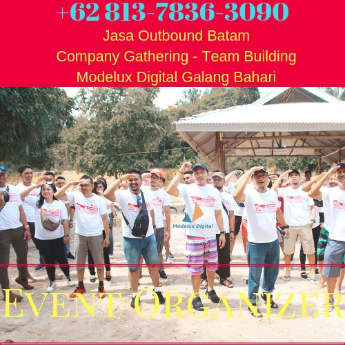 Outbound Batam Jasa Company Gathering Team Building Perusahaan