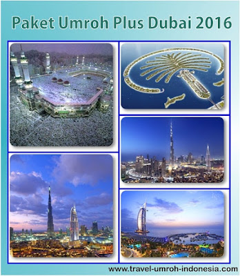 Harga Paket Umroh Plus Dubai 2016