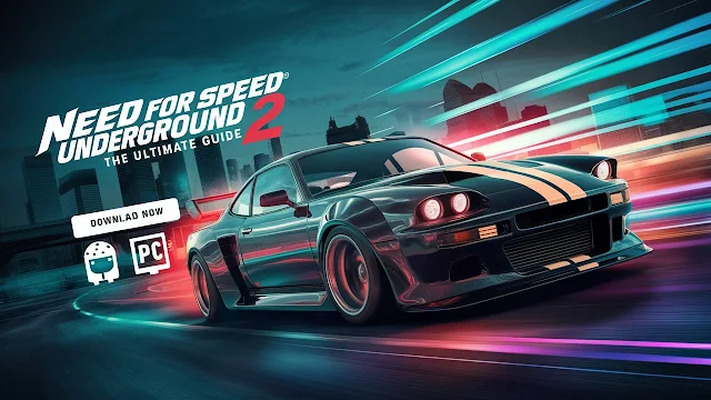 Downloading Need for Speed Underground 2 for Android