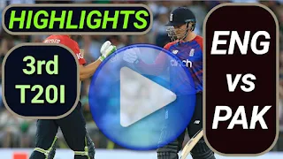 ENG vs PAK 3rd T20I 2021