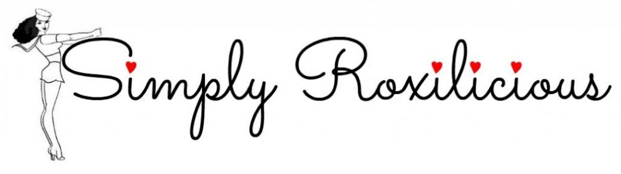 Simply Roxilicious!