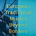 TUNE (Traditional Music Undergraduate Network in Europe,  Δίκτυο Προπτυχιακών Φοιτητών Παραδοσιακής Μουσικής στην Ευρώπη) 2021-2024 Διιδρυματικό μάθημα (Joint Module) 