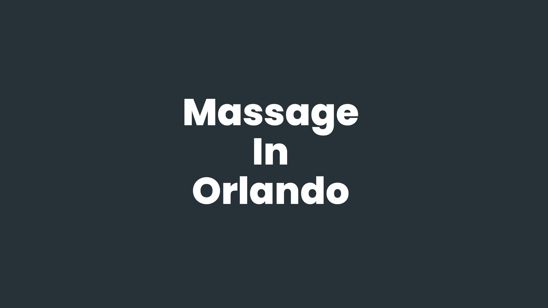 Massage In Orlando