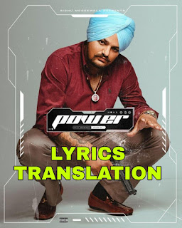 Power Lyrics Meaning/Translation in Hindi (हिंदी) – Sidhu Moosewala | Moose Tape