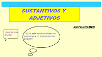 http://constructor.educarex.es/odes/primaria/lyl/Sustantivos_y_adjetivos/