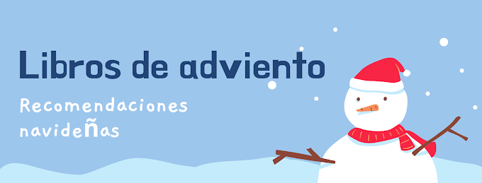 Libros de adviento (Recomendaciones navideñas)