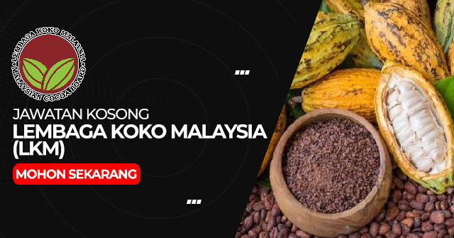 Jawatan Kosong Lembaga Koko Malaysia (LKM)