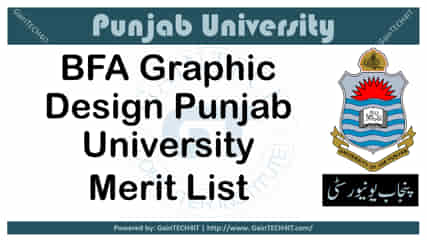 BFA Graphic Design Punjab university merit list pdf download