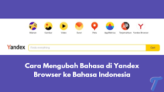 Cara Mengubah Bahasa di Yandex Browser ke Bahasa Indonesia