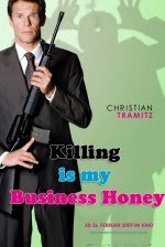 KILLING IS MY BUSINESS HONEY (2009)