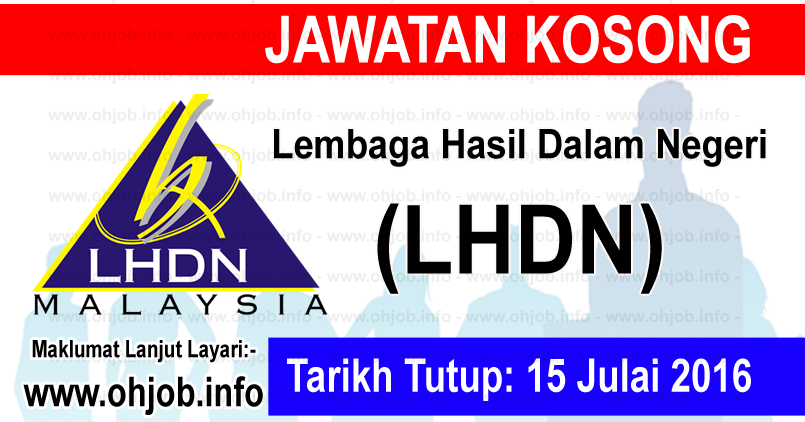 Jawatan Kosong Lembaga Hasil Dalam Negeri (LHDN) (15 Julai 