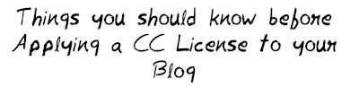 Things you should Know before Applying a CC License to your Blog MohitCrha