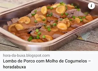 Receita-de-Lombo-de-Porco-com-Molho-de-Cogumelos-horadabuxa