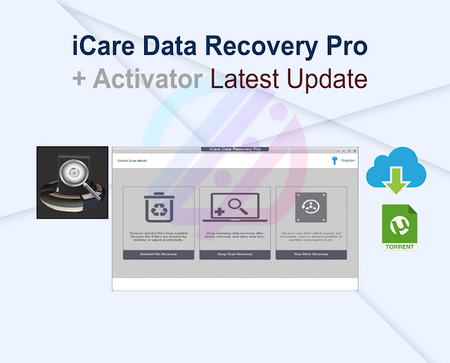 iCare Data Recovery Pro 9.0.0.7 + Activator Latest Update