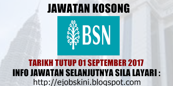 Jawatan Kosong Bank Simpanan Nasional (BSN) - 01 September 2017