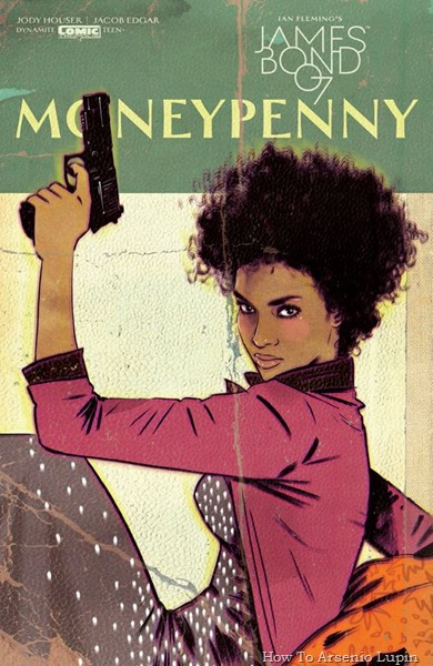 Ian Fleming’s James Bond: Moneypenny