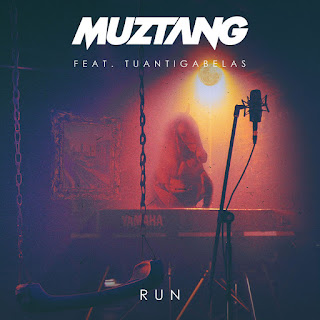 MP3 download Muztang - Run (feat. Tuantigabelas) - Single iTunes plus aac m4a mp3